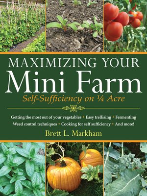 cover image of Maximizing Your Mini Farm
